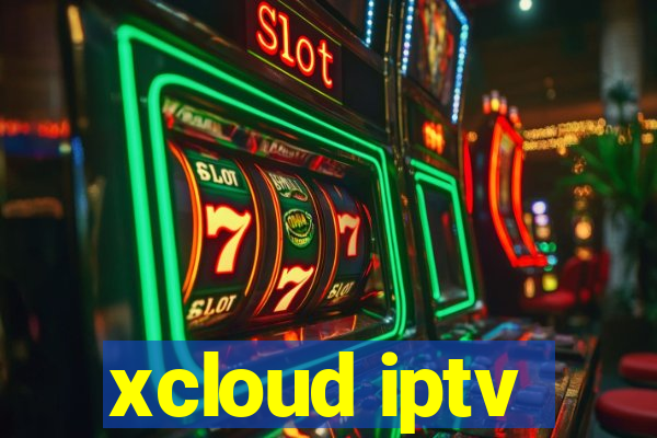 xcloud iptv